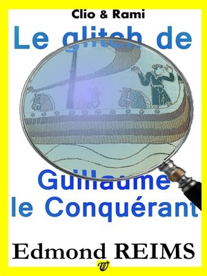 cover image of Le glitch de Guillaume le Conquérant